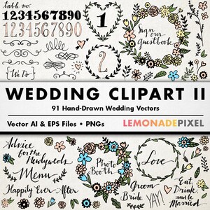 May include: A set of 91 hand-drawn wedding clipart vectors in black, white, pink, green, blue, and yellow. The clipart includes numbers, floral wreaths, hearts, arrows, and text such as "We Do", "Sign our guestbook", "Advice for the Newlyweds", "Photo Booth", "Love", "Groom", "Bride", "YAY!" and "Eat, Drink, and be Married".