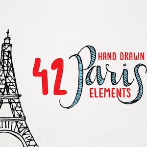 May include: A black and white line drawing of the Eiffel Tower is on the left. The text reads "42 Hand Drawn Paris Elements" in red and blue, on a white background.