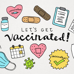 Let's Get Vaccinated Clipart Set - medical clip art download, coronavirus vaccine clipart, quarantine covid-19 printable journaling stickers