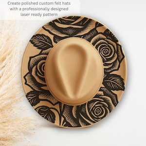 May include: A tan fedora hat with a black rose design around the brim. The hat has a structured crown and a wide brim. Text on the image reads: "Create polished custom felt hats with a professionally designed laser ready pattern."