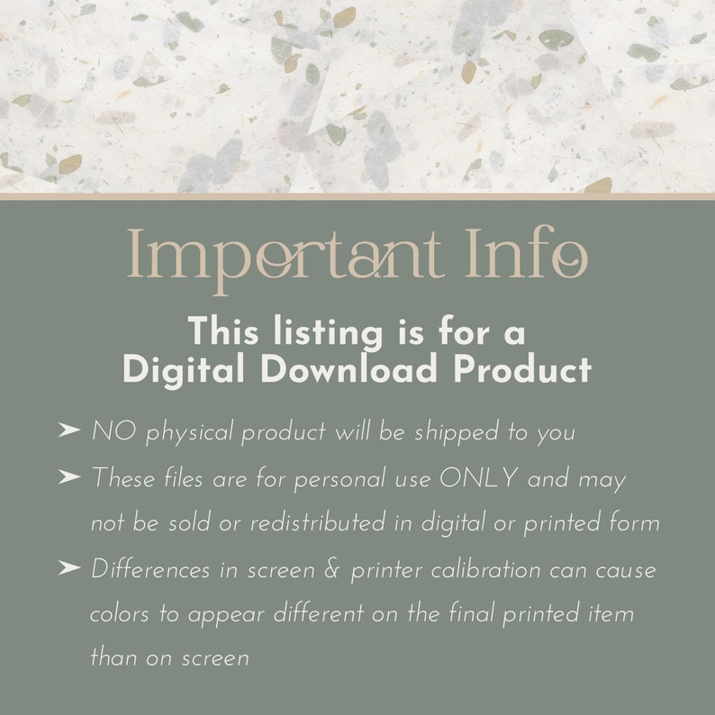 K&ouml;nnte beinhalten: Eine digitale Produktanzeige mit dem Text &bdquo;Wichtige Informationen&ldquo; und &bdquo;Digitaler Download-Produkt&ldquo;. In der Anzeige steht, dass kein physisches Produkt versendet wird und die Dateien nur f&uuml;r den pers&ouml;nlichen Gebrauch bestimmt sind. Der Hintergrund ist ein gesprenkeltes, cremefarbenes und gr&uuml;nes Muster.