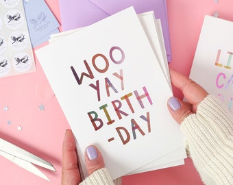 Woo Yay Birthday! – Birthday Luxury Foiled Rainbow Greeting Card