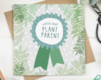World's Best Plant Parent Greeting Card