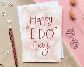 Happy I Do Day – Luxury Wedding Greeting Card