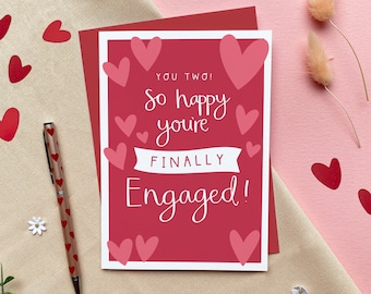 Engaged Couple Card, So Happy You're Finally Engaged