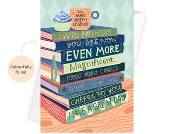 Even More Magnificent Birthday - Bookish Birthday Card for Him - Foiled