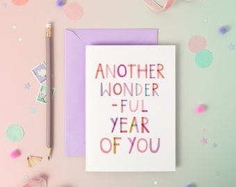 Another Wonderful Year of You – Birthday Luxury Foiled Rainbow Greeting Card