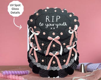RIP to your youth - Birthday Cake Shaped Greeting Card