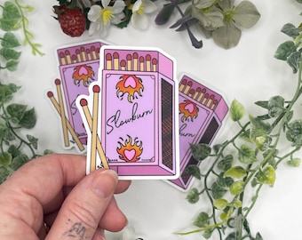 Slow Burn Matches Sticker - Bookish Waterproof Vinyl Decal