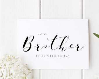 To My Brother On My Wedding Day, Brother Wedding Day Card, Calligraphy Card, Card For Brother Wedding Day, Card From Bride Wedding Day