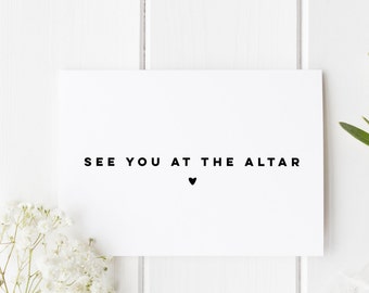 See You At The Altar, Simple Wedding Card, Groom Wedding Day Card, Bride Wedding Day Card, Card For Groom Wedding, Card For Bride Wedding