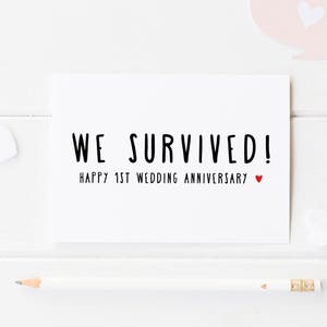 Funny 1st Anniversary Card, We Survived! 1 Year Wedding Anniversary For Him, First Anniversary For Her, We Did It, First Wedding Anniversary