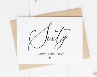 60th Birthday Card, Milestone Birthday Card, Elegant Birthday Card, Simple Birthday Card, Happy Sixtieth Birthday Card, Calligraphy Card