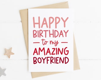 Boyfriend Birthday Card, Card For Boyfriend, Amazing Boyfriend Birthday Card, Simple Birthday Card , Happy Birthday Card