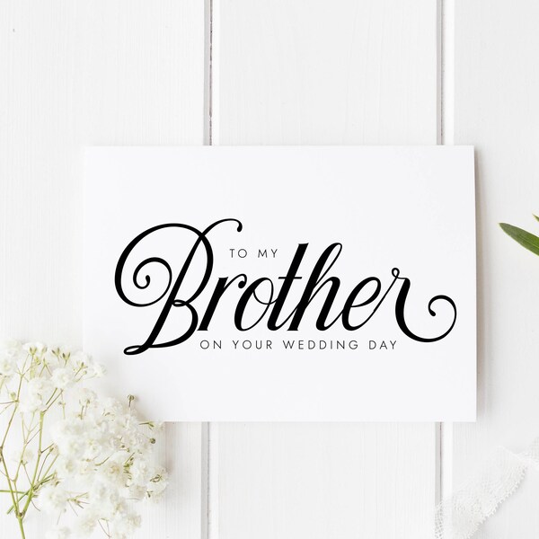 Brother Wedding Day Card: Elegant Script Greeting Card