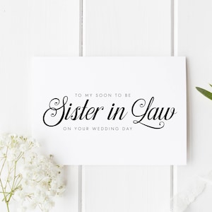 Soeur en droit le jour de votre mariage, sœur carte de jour de mariage, bientôt soeur en droit, le jour de son mariage soeur, carte au jour de mariage de mariée