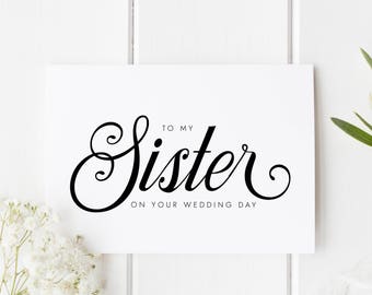 Sister On Your Wedding Day, Sister Wedding Day Card, Card For Sister Wedding Day, On Her Wedding Day Sister, Card To Bride Wedding Day