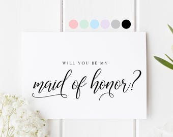 Will You Be My Maid Of Honor, Card For Maid Of Honor, Maid Of Honor Proposal Card, Maid Of Honor Request Card, Be My Maid Of Honor Card