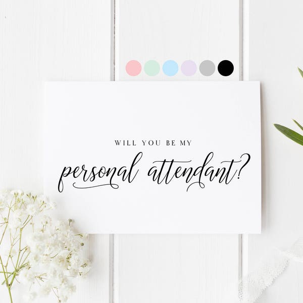 Will You Be My Personal Attendant, Card For Personal Attendant, Personal Attendant Proposal Card, Personal Attendant Request Card, Attendant