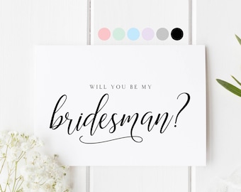 Will You Be My Bridesman, Bridesman Proposal Card, Bridesman Request Card, Be My Bridesman, Card For Bridesman, Male Bridesmaid Card Request