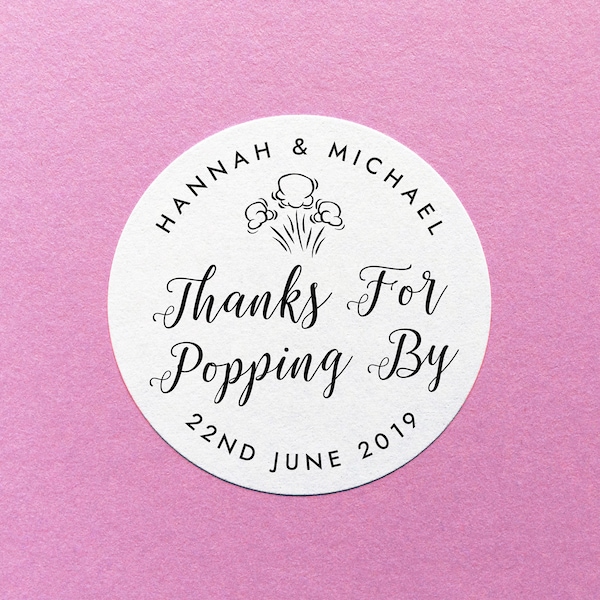 Personalized Popcorn Label, Thanks For Popping By Sticker, Party Favour Stickers, Wedding Popcorn Label, Pop Corn Favor Stickers, Party Bag