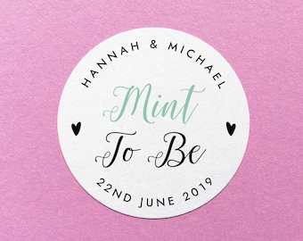 Mint To Be Sticker, Personalized Mint To Be, Party Favour Stickers, Wedding Favor Label, Mint To Be Label, Party Bag Label, Mint Favor Label