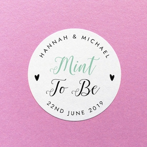 Mint To Be Sticker, Personalized Mint To Be, Party Favour Stickers, Wedding Favor Label, Mint To Be Label, Party Bag Label, Mint Favor Label