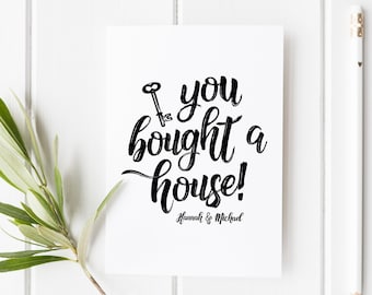 You Bought A House Card, Personalised New Home Card, Custom Congratulations New House, House Warming Card, New Home Greeting, Moving House