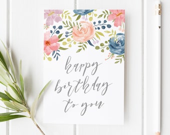 Flower Birthday Card, Happy Birthday To You, Best Friend Card, Birthday Card For Mom, Pretty Birthday Card, Birthday Card For Her, Cute Card