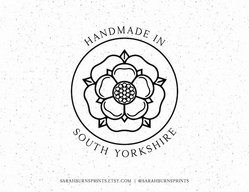 May include: Black and white illustration of a rose inside a circle with the text "Handmade in South Yorkshire".