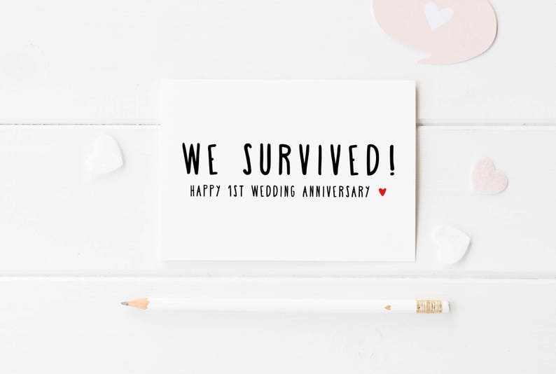 Funny 1st Anniversary Card, We Survived 1 Year Wedding Anniversary For Him, First Anniversary For Her, We Did It, First Wedding Anniversary image 1