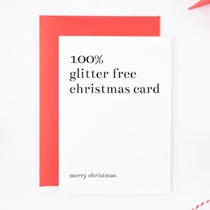 Funny Christmas Card, 100% Glitter Free Christmas Card, Funny Xmas Card, Happy Holidays Card, Obligatory Christmas Card, Grumpy Christmas image 1