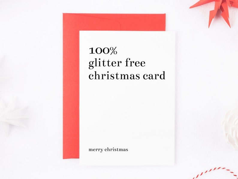 Funny Christmas Card, 100% Glitter Free Christmas Card, Funny Xmas Card, Happy Holidays Card, Obligatory Christmas Card, Grumpy Christmas image 1