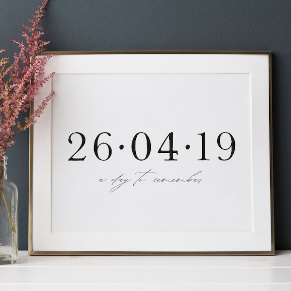 Personalised Print, Custom Wedding Date Print, A Day To Remember Print, Wedding Day Gift, Wedding Anniversary Gift, Engagement Print