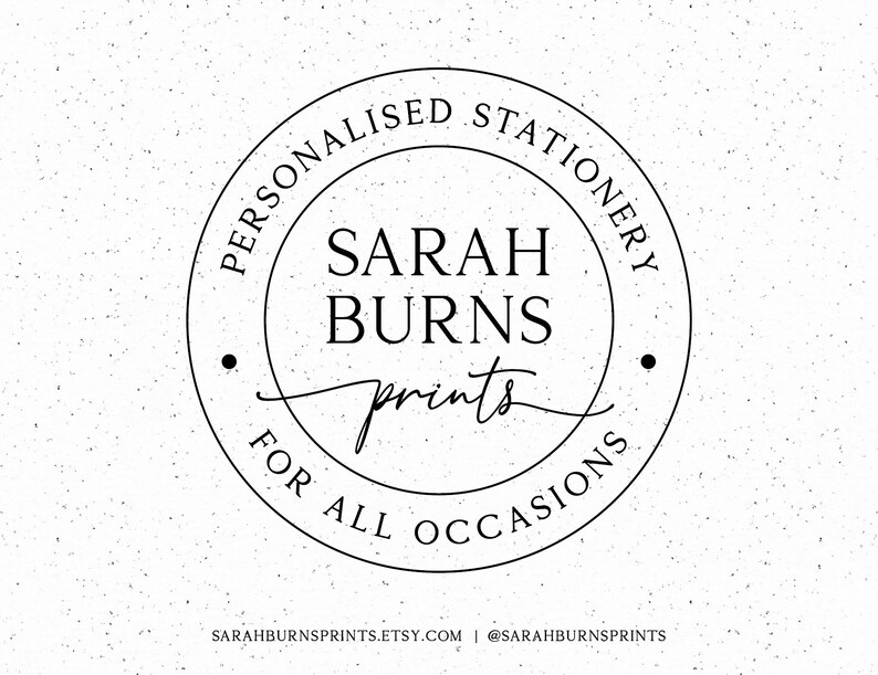May include: A circular logo with the text "PERSONALISED STATIONERY" around the top and "FOR ALL OCCASIONS" at the bottom. The center features "SARAH BURNS prints" in a mix of fonts. The background is speckled.