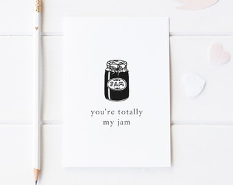 Funny Anniversary Card, Pun Card, Card For Husband, Boyfriend Anniversary Card, Wedding Anniversary, You're Totally My Jam Card