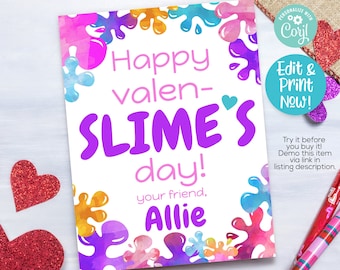 May include: A white Valentine's Day card with the text "Happy valen- SLIME'S day!" in purple and pink. The card is decorated with colorful slime-like splatters. The name "Allie" is written below the main text.