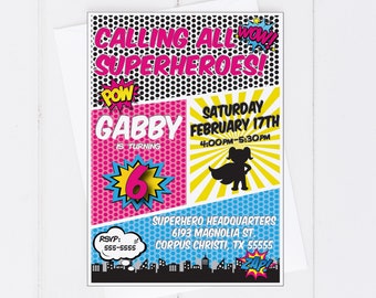 May include: Printable superhero party invitation set with a pink and blue comic book design. The invitation says "Calling all superheroes!" and features a girl superhero with the text "Gabby is turning 6".