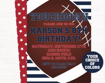 May include: Printable football-themed birthday invitation with red, white, and blue stars and stripes. The invitation says "Touchdown! Please join us for Karson's 8th Birthday!" with details for the party.