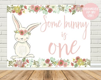 Bunny Backdrop Some Bunny is One Bunny Birthday Party Bunny - Etsy