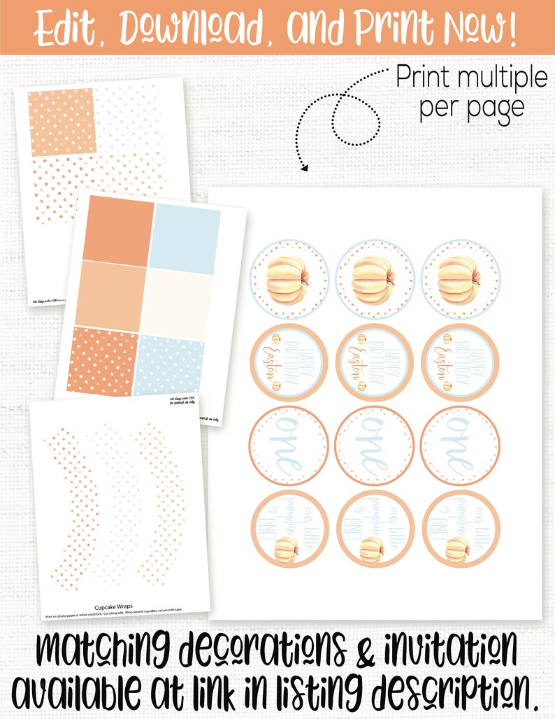 May include: Printable set of pumpkin-themed party decorations in orange, blue, and white. Includes cupcake wrappers, circle stickers, and a printable sheet with multiple designs. The text on the stickers reads "Happy 1st Birthday Easton".