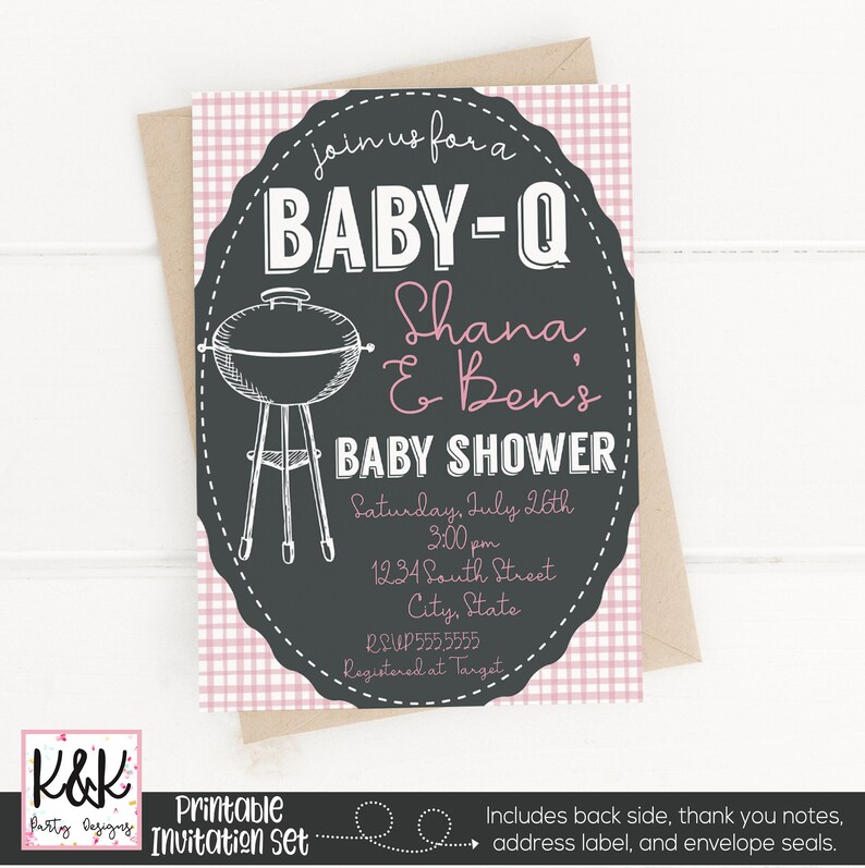 May include: A printable baby shower invitation set with a chalkboard background and a pink gingham pattern. The invitation features a cartoon drawing of a grill and the text "Join us for a Baby-Q Shana & Ben's Baby Shower Saturday, July 26th 3:00 pm 1234 South Street City, State RSVP 555,5555 Registered at Target".