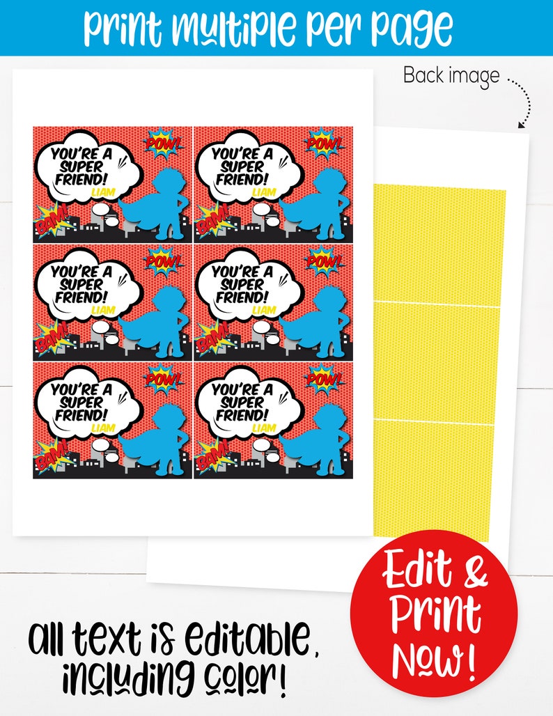 May include: Printable superhero-themed favor tags with the text "You're a Super Friend!" and a superhero silhouette. The tags are red, blue, black, and yellow with the text "POW!" and "BAM!" in the background.
