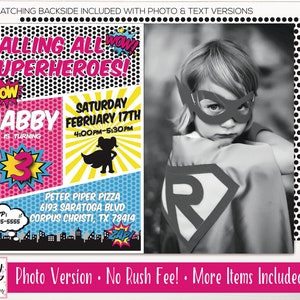 May include: A superhero-themed birthday party invitation for a girl turning three. The invitation features a comic book style design with a photo of a girl wearing a superhero costume. The text on the invitation reads "Calling all superheroes! Gabby is turning 3. Saturday February 17th 4:00pm-5:30pm. Peter Piper Pizza 6193 Saratoga Blvd Corpus Christi, TX 78414. RSVP: 555-5555."