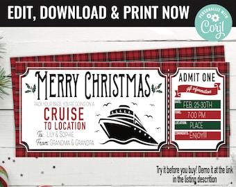 May include: A red and black plaid Christmas gift certificate with a cruise ship illustration. The text reads "Merry Christmas, Pack your bags, you're going on a cruise to location. To: Lily & Sophie From: Grandma & Grandpa. Admit One, gift information, Date: Feb. 25-30th, Time: 7:00 PM, Location: Place, Comments: Enjoy!!!"