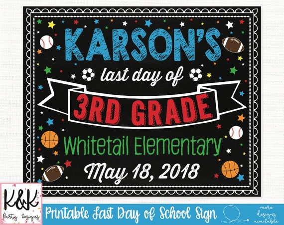 Last Day of School Sign Printable - End of School Chalkboard - Last Day of School Sign - Last Day of School Chalkboard Sign - Sports Il_570xn