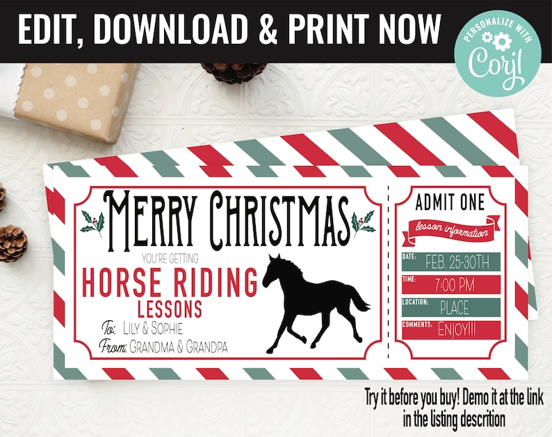 May include: A red and green striped Christmas ticket with the text "Merry Christmas" and "Horse Riding Lessons". The ticket is for Lily & Sophie from Grandma & Grandpa. The ticket includes the date, time, location, and comments: "Feb. 25-30th", "7:00 PM", "PLACE", and "Enjoy!!!".