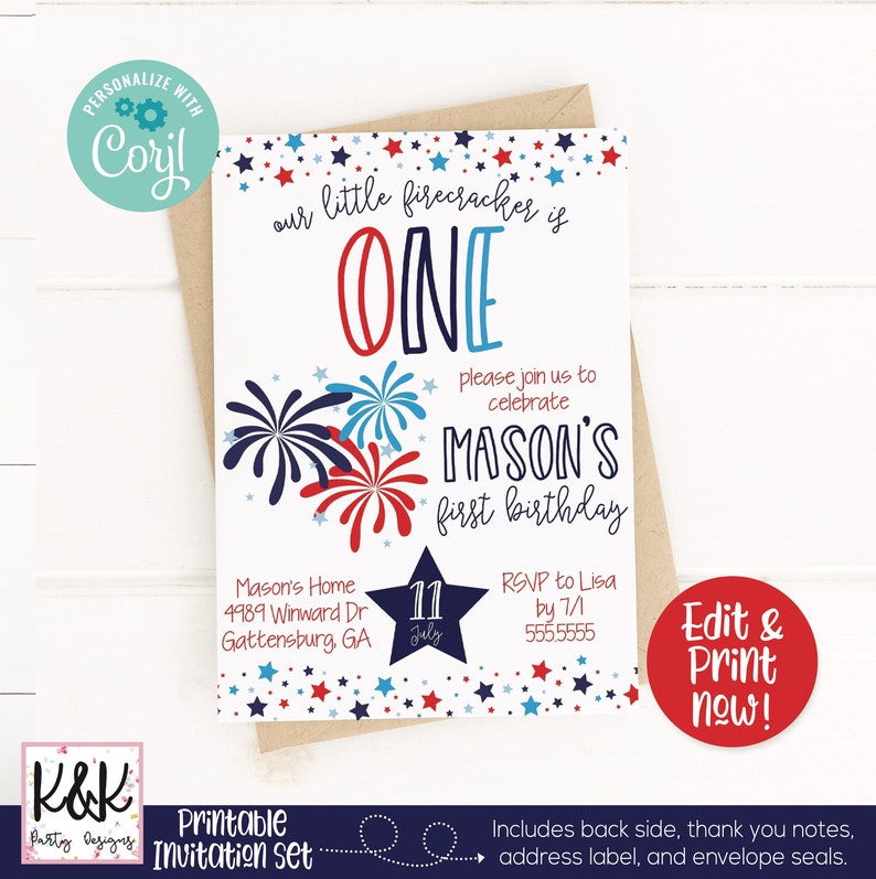 May include: Printable invitation set for a first birthday party with a red, white, and blue fireworks theme. The invitation features a large number "ONE" with a red, white, and blue star pattern. The text "our little firecracker is ONE" is at the top of the invitation. The text "please join us to celebrate MASON'S first birthday" is in the center of the invitation. The text "Mason's Home 4989 Winward Dr Gattensburg, GA" is in the bottom left corner of the invitation. The text "RSVP to Lisa by 7/1 555.5555" is in the bottom right corner of the invitation. The text "Edit & Print now!" is in a red circle in the bottom right corner of the invitation. The text "Includes back side, thank you notes, address label, and envelope seals." is at the bottom of the invitation.