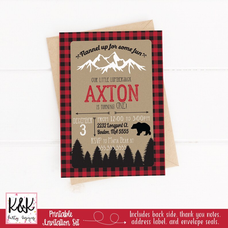 May include: Printable invitation set for a first birthday party with a lumberjack theme. The invitation features a red and black buffalo plaid border, a brown background with a black silhouette of a bear and trees, and the text "Flannel up for some fun." The invitation also includes the child's name, "Axton", and the date and time of the party.