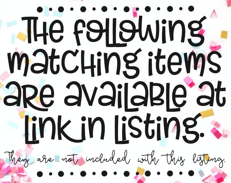May include: A white background with black text that reads "The following matching items are available at Link in listing. They are not included with this listing."